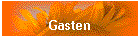Gasten